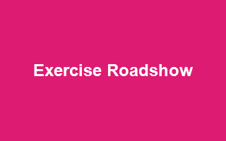 Exercise Roadshow