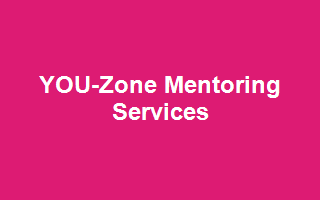 YOU-Zone Mentoring Services